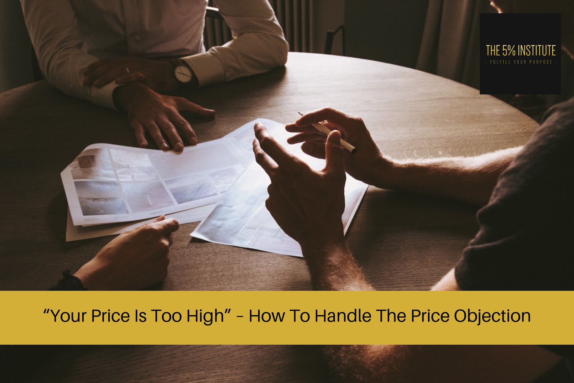 your price is too high , how to handle the price objection