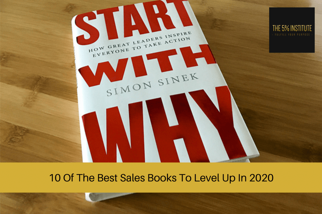10 Of The Best Sales Books To Level Up In 2021 - The 5% Institute