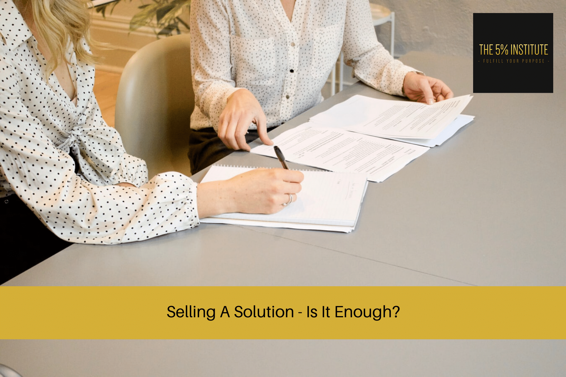 selling a solution