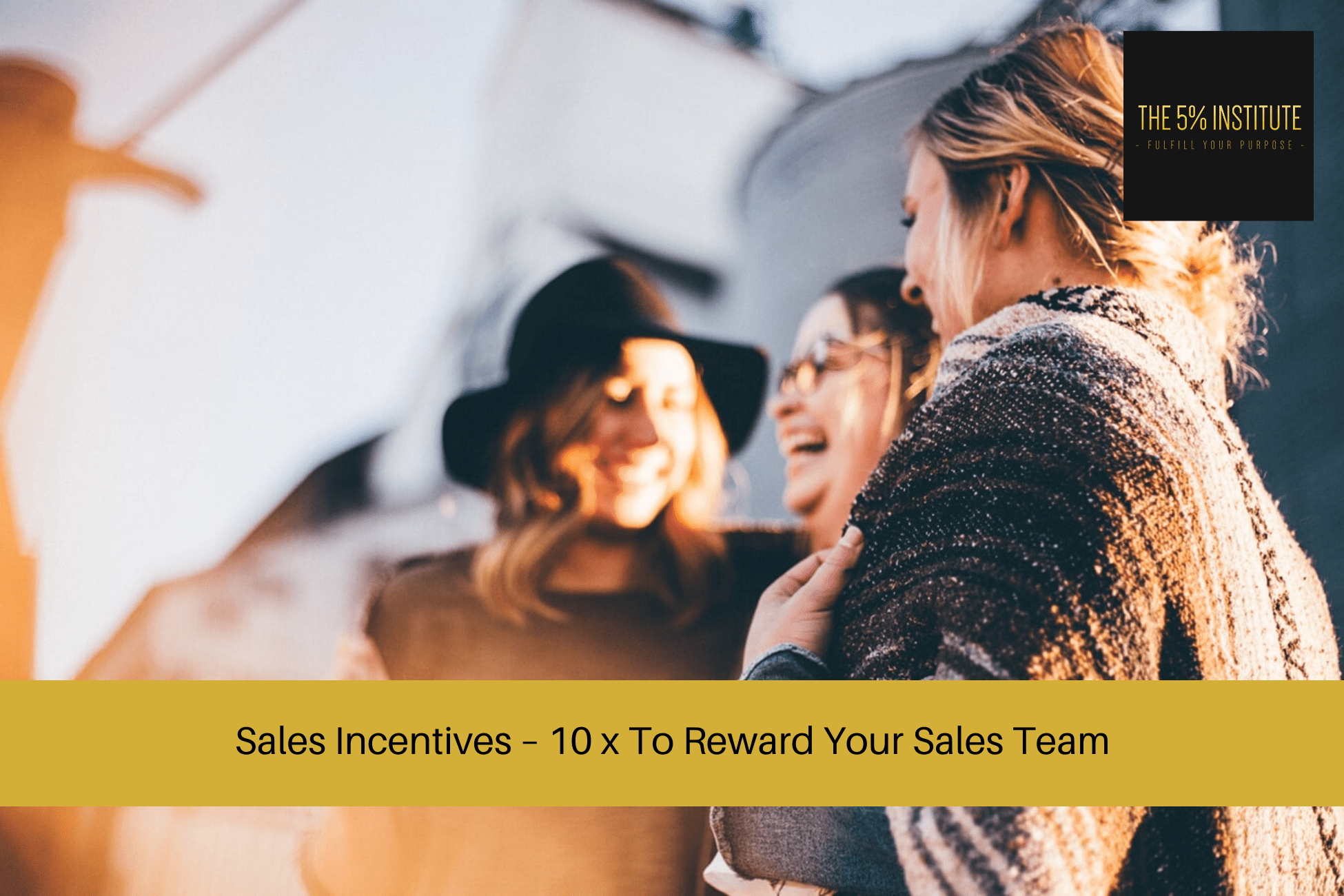 sales incentive, sales for incentives