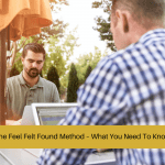 the feel felt found sales technique and method