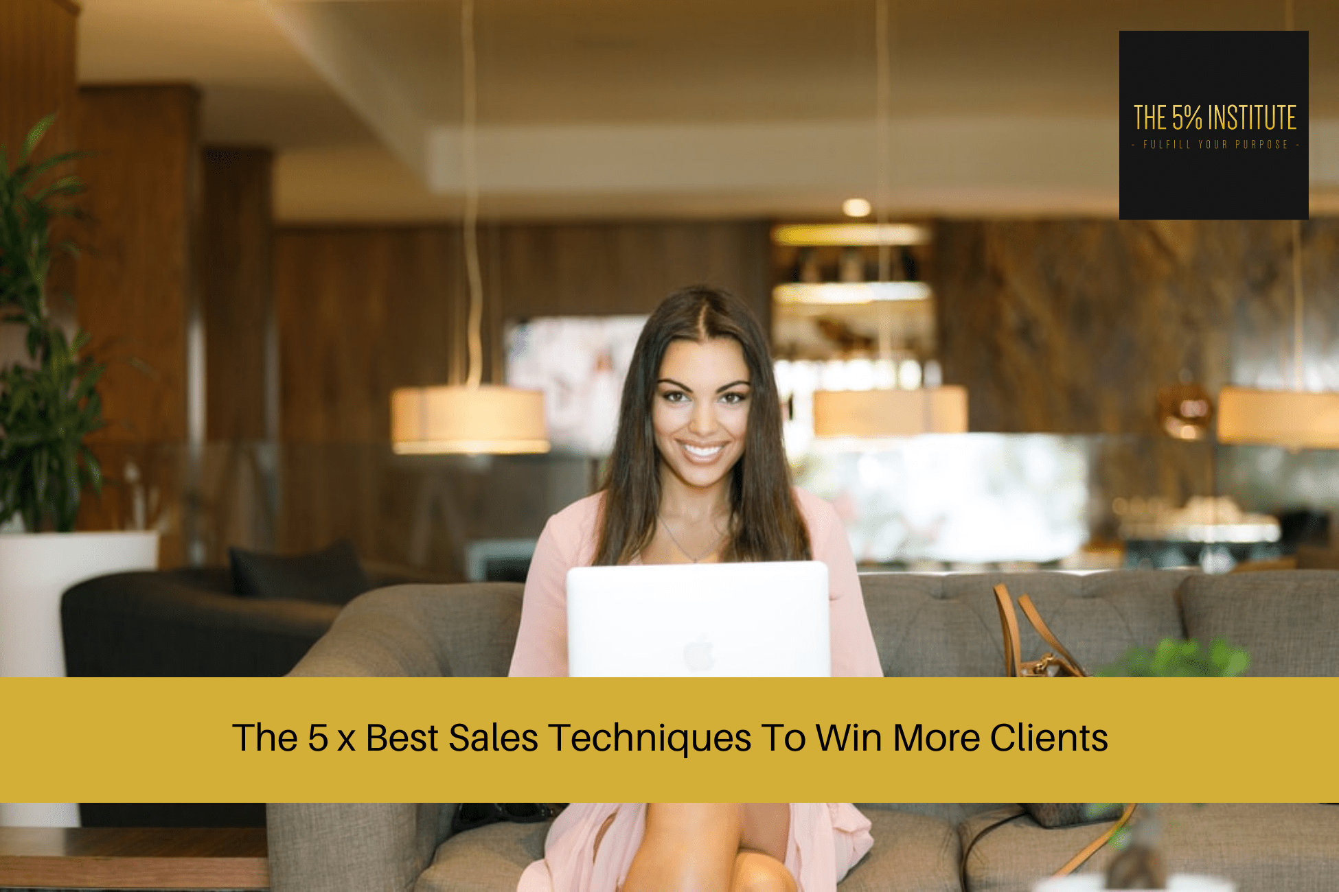 The Best Sales Techniques