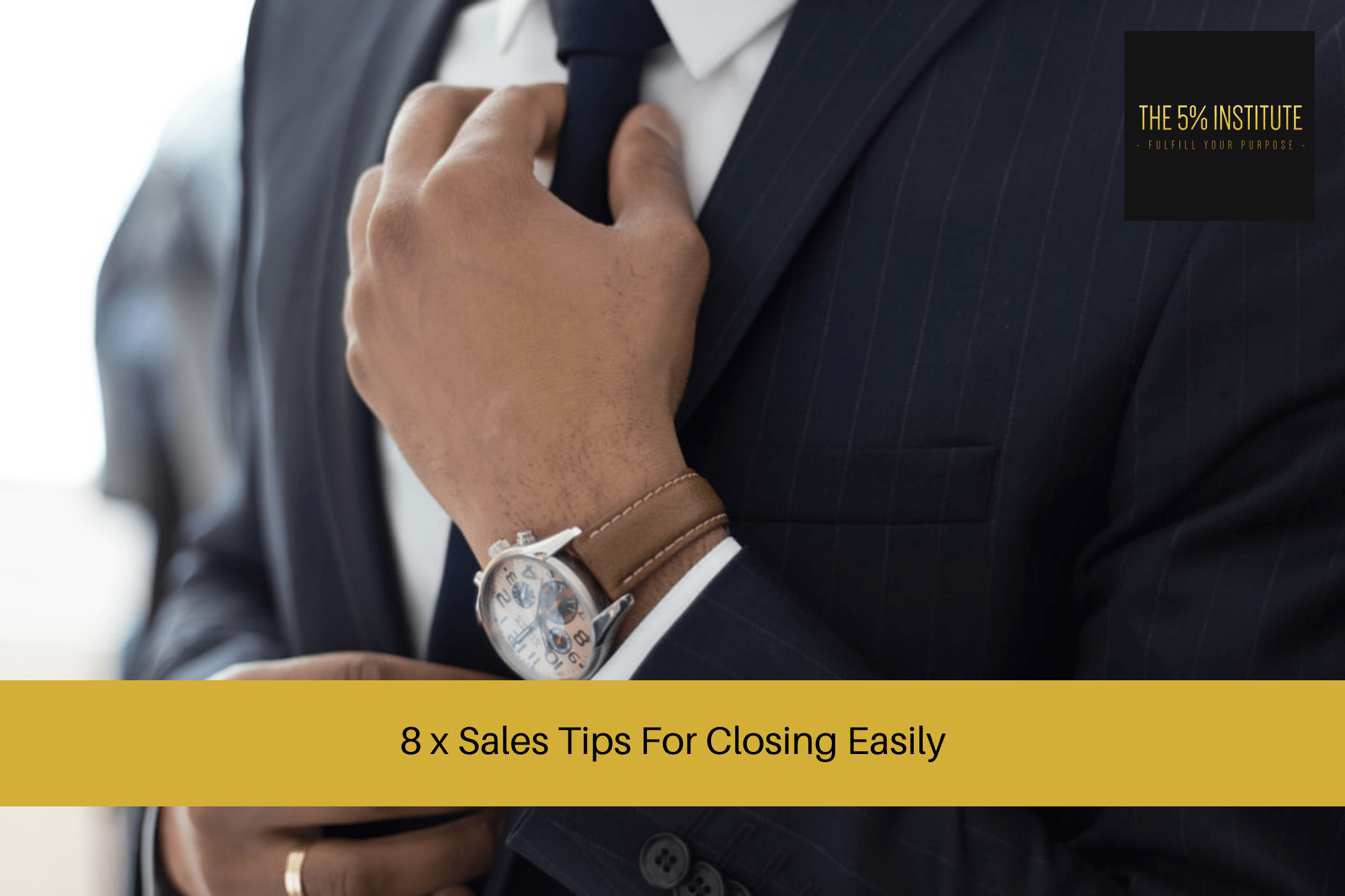 8 x Sales Tips For Closing Easily