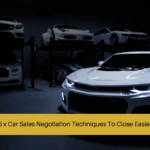 Car Sales Negotiation Techniques