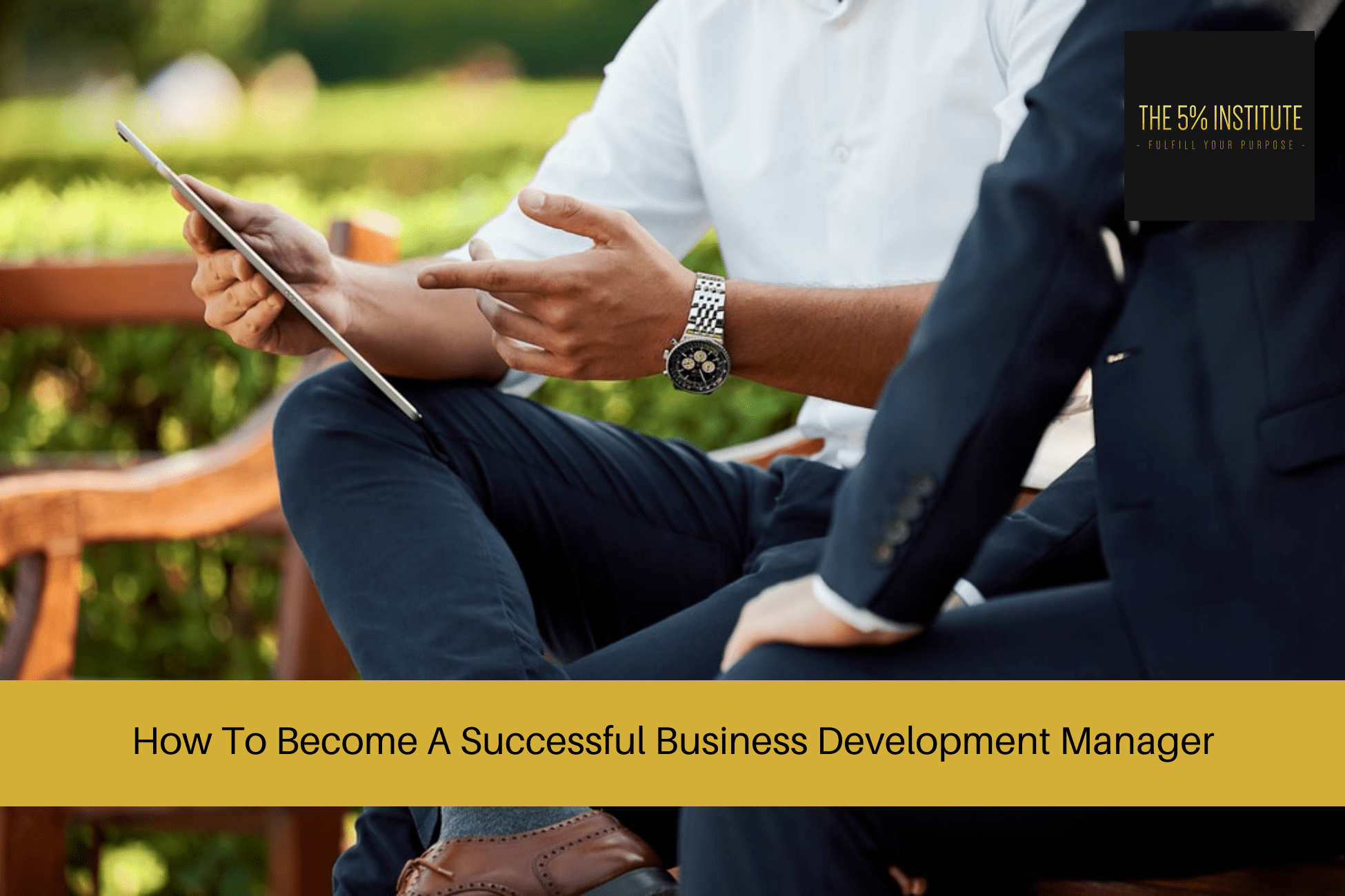 How To Become A Successful Business Development Manager