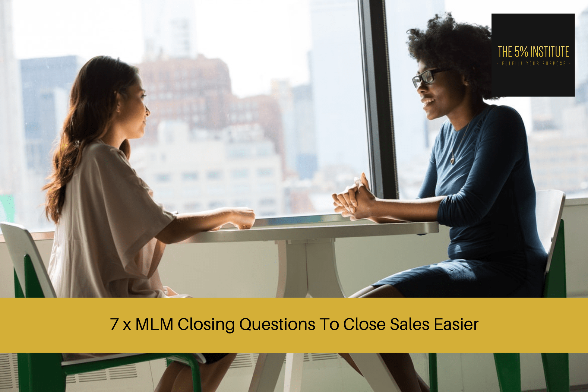 MLM Closing Questions