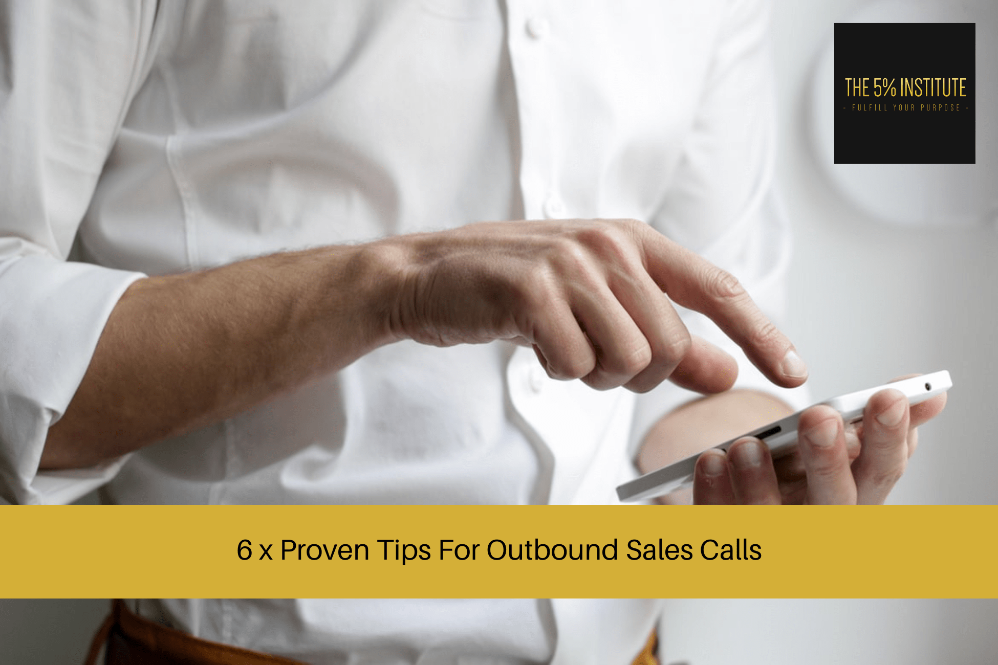 Tips For Outbound Sales Calls