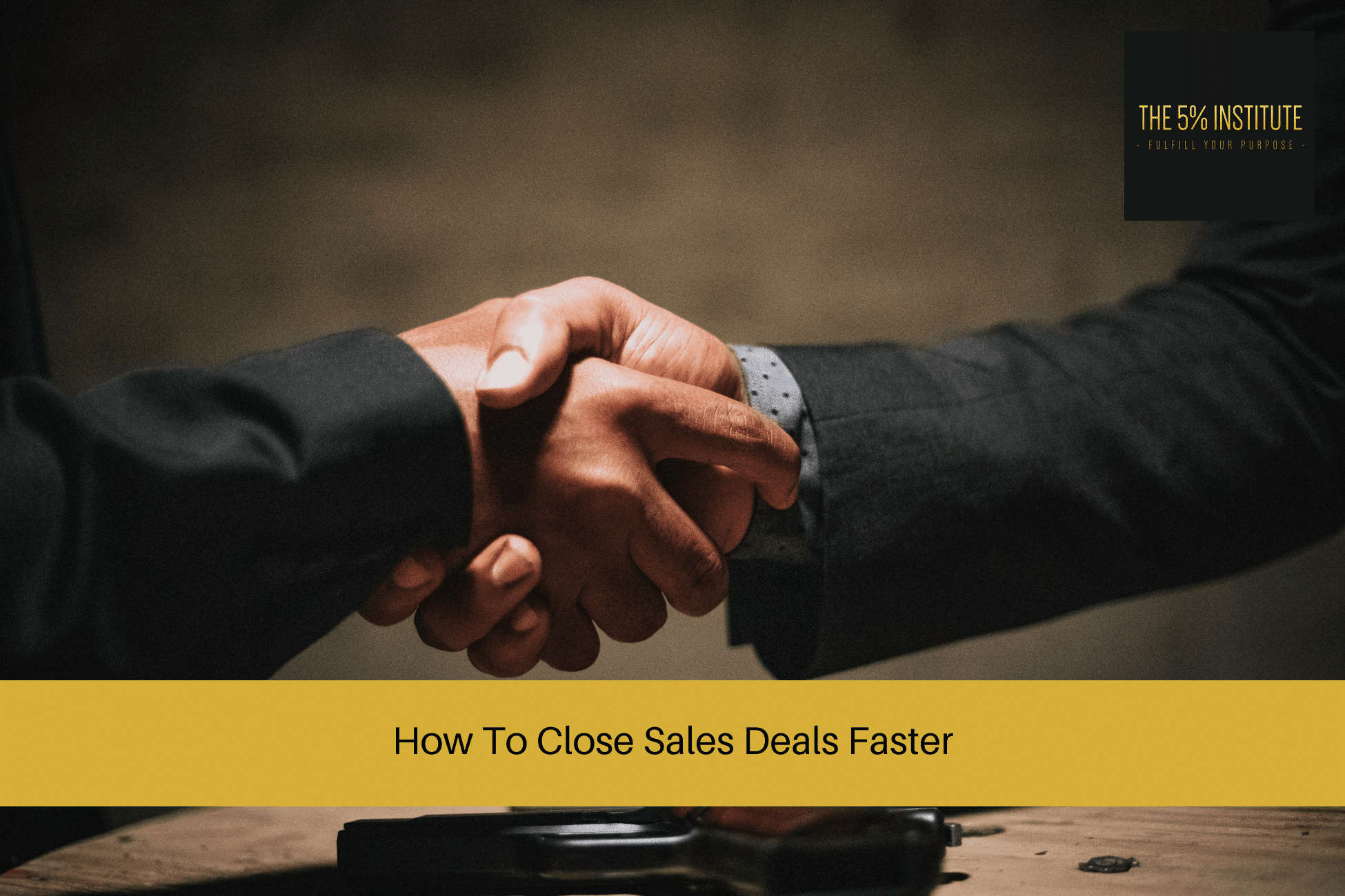 How To Close Sales Deals Faster