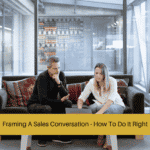 framing a sales conversation
