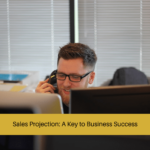 Sales Projection A Key to Business Success