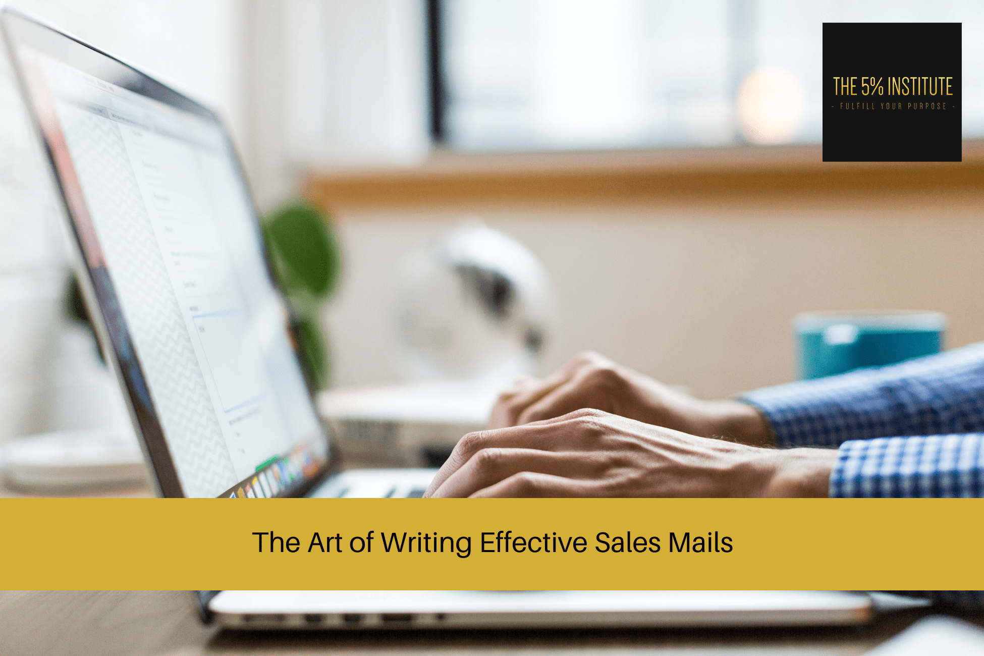 The Art of Writing Effective Sales Mails