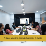 A Sales Meeting Agenda Example - A Guide