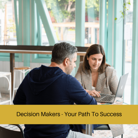 Decision Makers - Your Path To Success