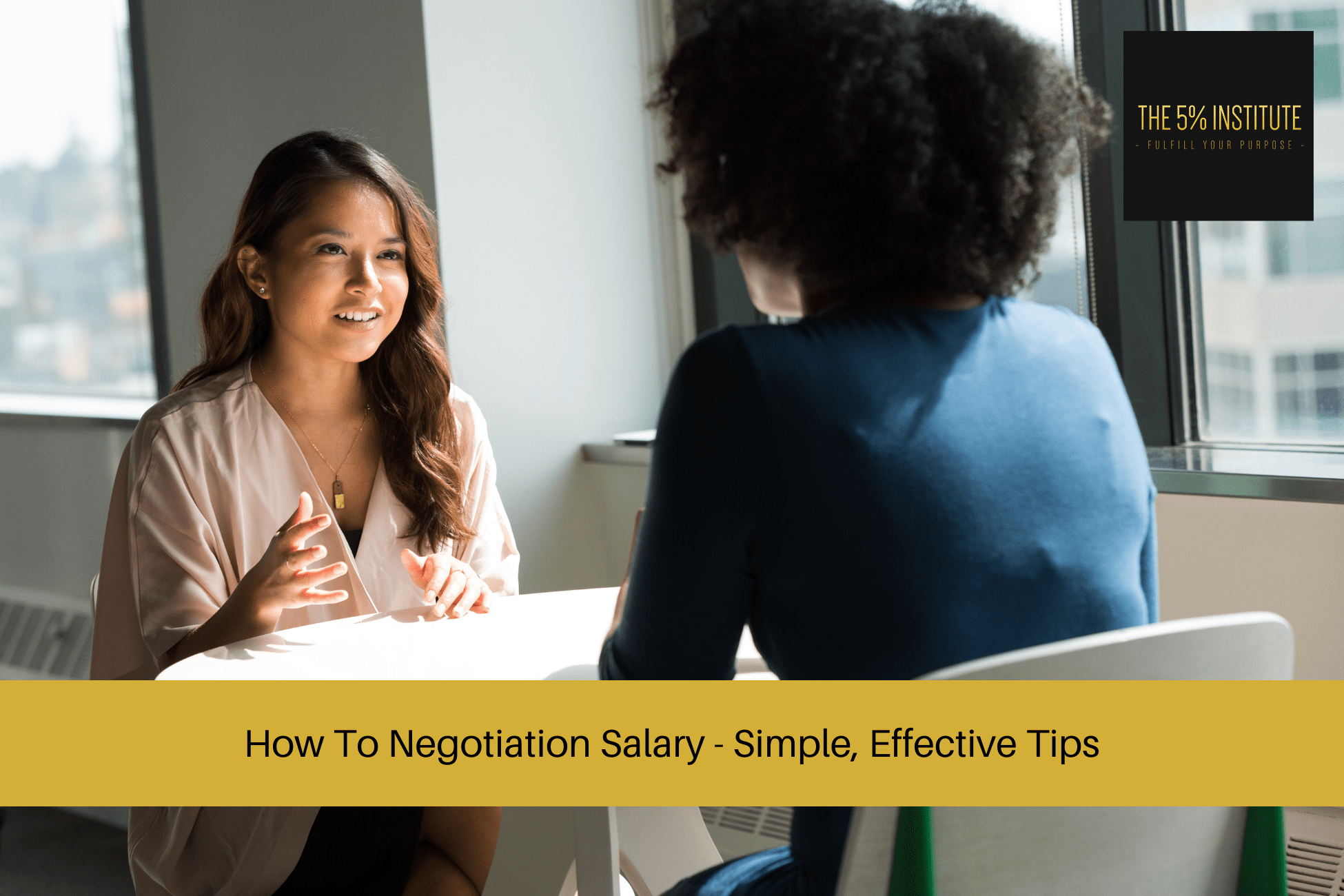 How To Negotiation Salary - Simple, Effective Tips