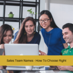 Sales Team Names - How To Choose Right