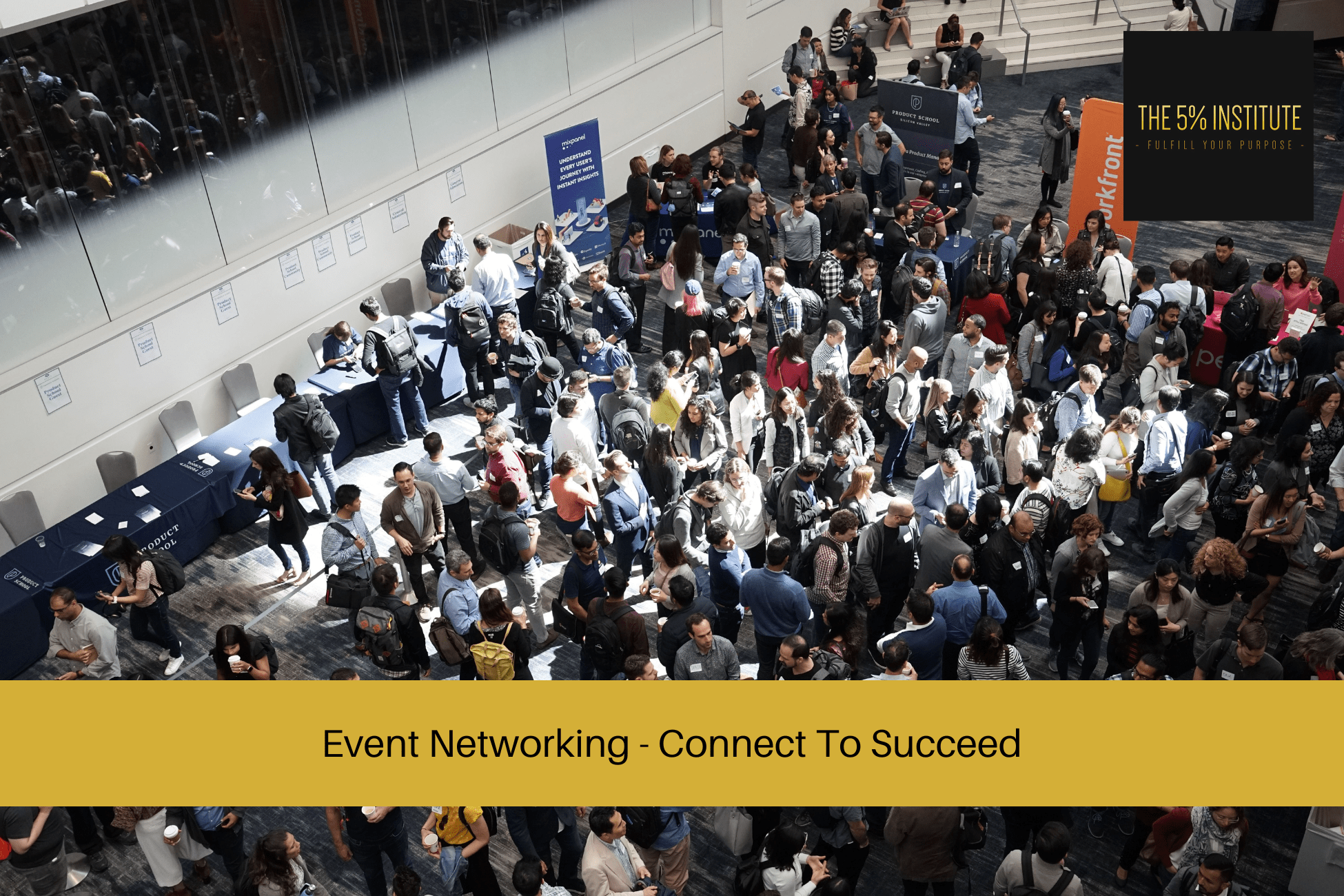 Event Networking - Connect To Succeed