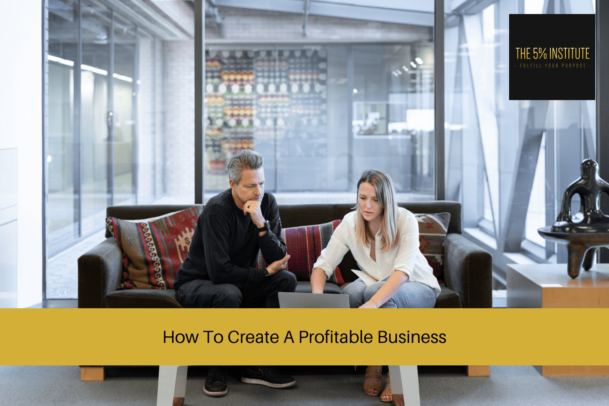 How To Create A Profitable Business